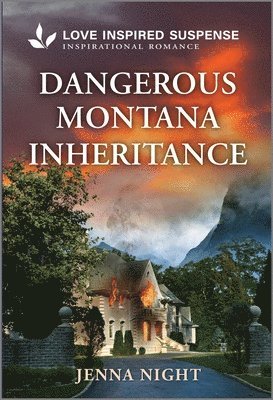 Jenna Night - Dangerous Montana Inheritance: A Christian Romantic Suspense Story, Pocket