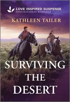 Kathleen Tailer - Surviving the Desert, Pocket. Tillgänglighet: Lägg i varukorg