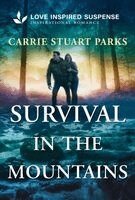 Carrie Stuart Parks - Survival in the Mountains, Pocket
