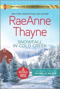 Snowfall In Cold Creek A Deal Made In Te