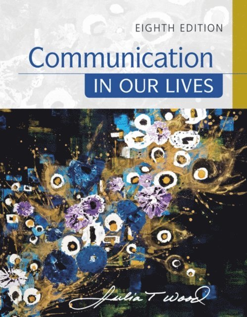 Wood - Communication in Our Lives, E-bok