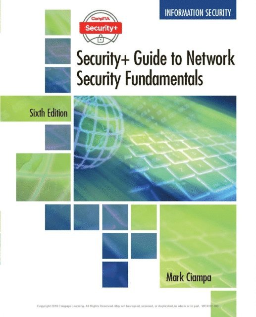 Ciampa - CompTIA Security+ Guide to Network Security Fundamentals, E-bok. Tillgänglighet: Lägg i varukorg
