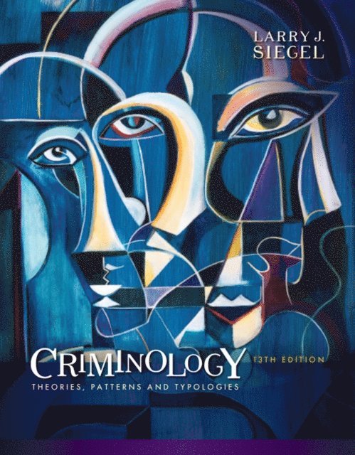 Siegel - Criminology, E-bok