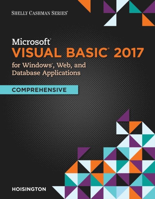 Hoisington - Microsoft Visual Basic 2017 for Windows, Web, and Database Applications, E-bok. Tillgänglighet: Lägg i varukorg