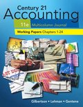 Print Working Papers, Chapters 1-24 for Century 21 Accounting  Multicolumn Journal, 11th Edition