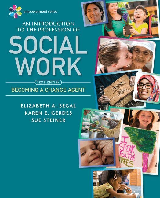 Elizabeth Segal, Karen Gerdes, Sue Steiner - Empowerment Series: An Introduction to the Profession of Social Work, Häftad. Tillgänglighet: Lägg i varukorg