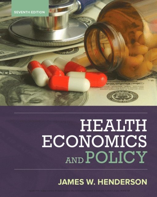 Henderson - Health Economics and Policy, E-bok