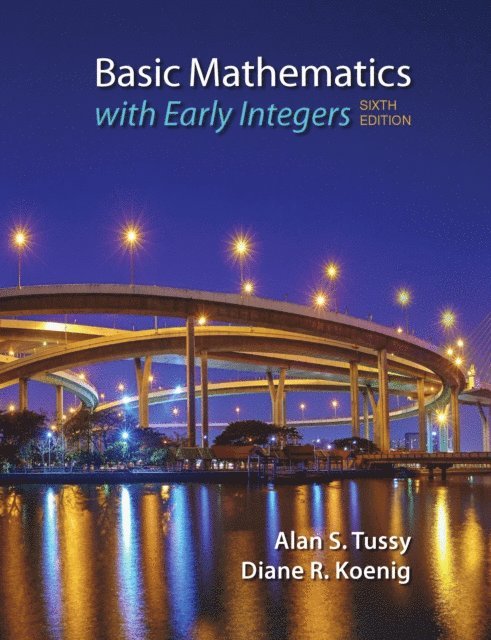 Tussy/Koenig - Basic Mathematics for College Students with Early Integers, E-bok. Tillgänglighet: Lägg i varukorg