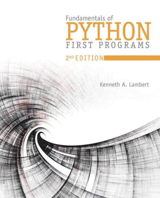 Lambert - Fundamentals of Python, E-bok