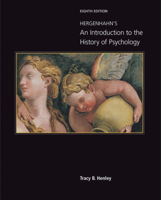 Henley - Hergenhahn's An Introduction to the History of Psychology, E-bok