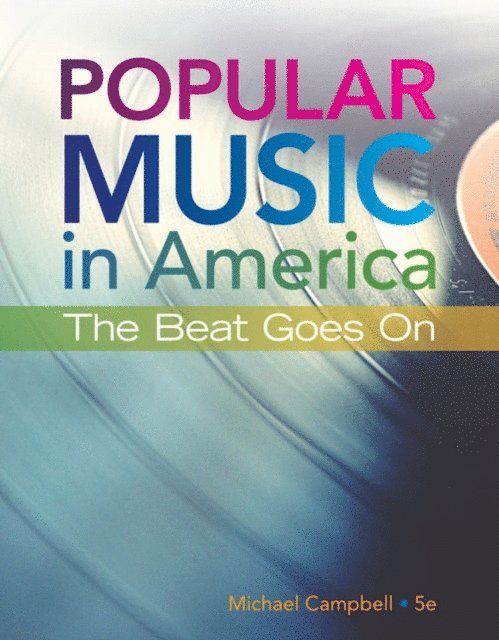 Campbell - Popular Music in America, E-bok