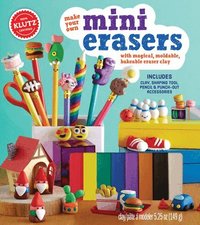 Make Your Own Mini Erasers Kit: With Magical, Moldable, Bakeable Eraser Clay