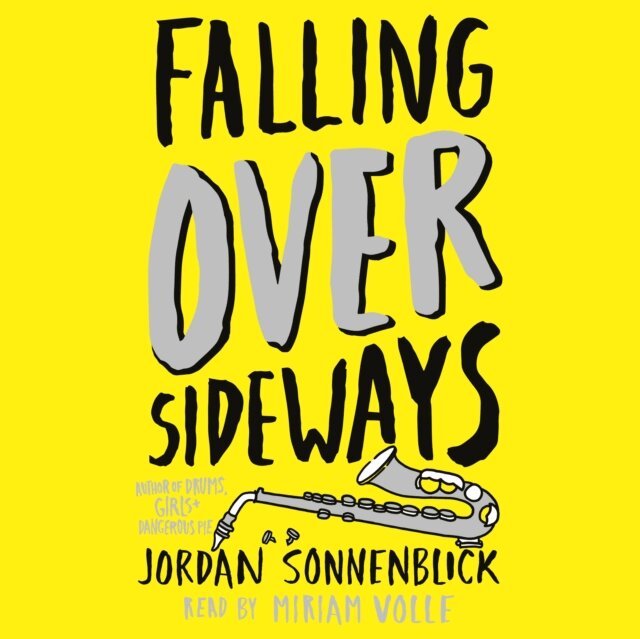 Jordan Sonnenblick - Falling Over Sideways, Ljudbok