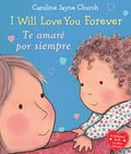 I Will Love You Forever / Te Amare Por Siempre (Bilingual)
