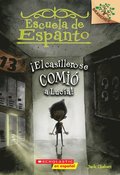 Escuela De Espanto #2: !El Casillero Se Comio A Lucia! (The Locker Ate Lucy!)