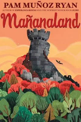 Pam Muñoz Ryan - Mañanaland. Tillgänglighet: Lägg i varukorg