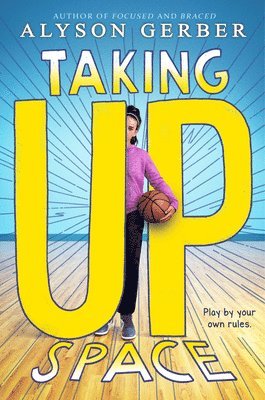 Alyson Gerber - Taking Up Space, Inbunden. Tillgänglighet: Tillfälligt slut