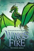 Poison Jungle (Wings Of Fire, Book 13)