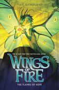 Flames Of Hope (Wings Of Fire #15)