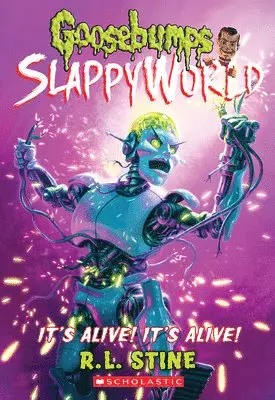 R. L. Stine - It's Alive! It's Alive! (Goosebumps SlappyWorld #7). Tillgänglighet: Lägg i varukorg