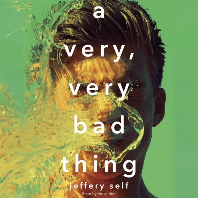 Jeffery Self - Very, Very Bad Thing, Ljudbok
