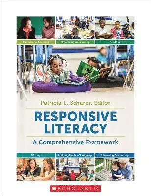 Patricia Scharer, Patricia L. Scharer - Responsive Literacy: A Comprehensive Framework, Häftad. Tillgänglighet: Lägg i varukorg
