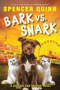 Bark vs. Snark: (A Queenie and Arthur Novel)Volume 3