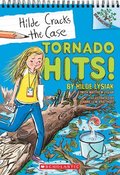 Tornado Hits!: A Branches Book (Hilde Cracks The Case #5)