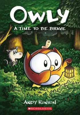 Andy Runton - A Time to Be Brave: A Graphic Novel (Owly #4), Häftad. Tillgänglighet: Lägg i varukorg