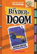 Speedah-Cheetah: A Branches Book (the Binder of Doom #3): Volume 3