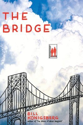 The Bridge av Bill Konigsberg