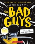 The Bad Guys in They're Bee-Hind You! (the Bad Guys #14): Volume 14