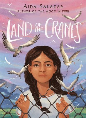 Aida Salazar - Land of the Cranes (Scholastic Gold), Inbunden. Tillgänglighet: Tillfälligt slut