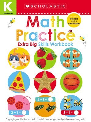 Scholastic Early Learners - Math Practice Kindergarten Workbook: Scholastic Early Learners (Extra Big Skills Workbook), Häftad