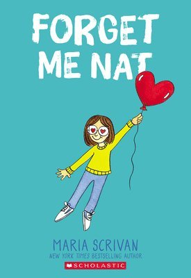 Maria Scrivan - Forget Me Nat: A Graphic Novel (Nat Enough #2), Häftad