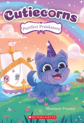 Shannon Penney - Purrfect Pranksters (Cutiecorns #2), Häftad