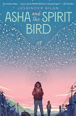Jasbinder Bilan - Asha and the Spirit Bird. Tillgänglighet: Lägg i varukorg
