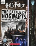 Battle Of Hogwarts And The Magic Used To Defend It