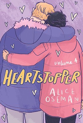Heartstopper #4: A Graphic Novel: Volume 4 by Alice Oseman