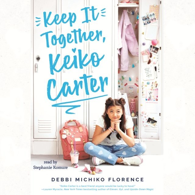 Debbi Michiko Florence - Keep It Together, Keiko Carter (Unabridged edition), Ljudbok