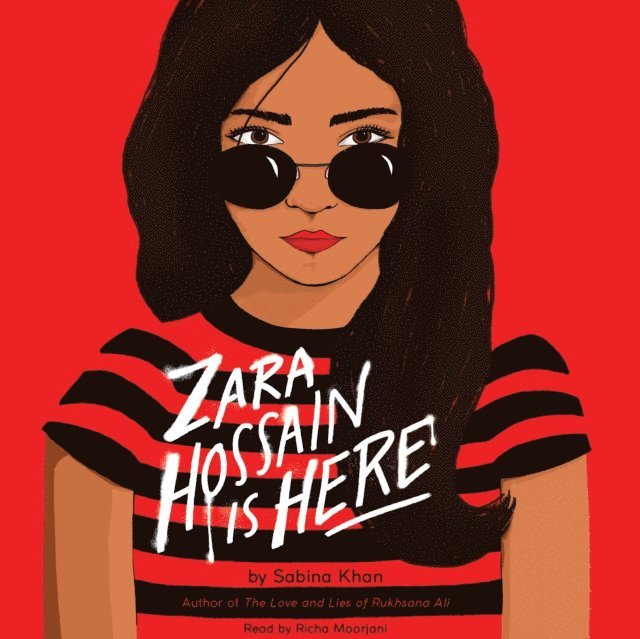 Sabina Khan - Zara Hossain Is Here (Unabridged edition), Ljudbok. Tillgänglighet: Lägg i varukorg