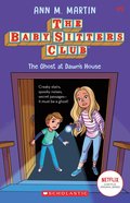 Babysitters Club #9: The Ghost at Dawn's House (b&w)