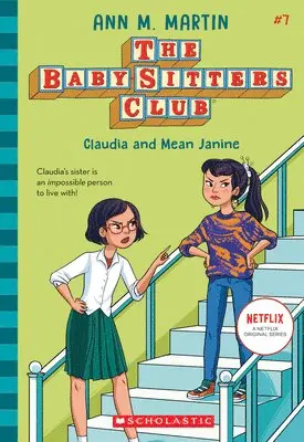 Ann M. Martin - Claudia and Mean Janine (The Baby-Sitters Club #7). Tillgänglighet: Lägg i varukorg
