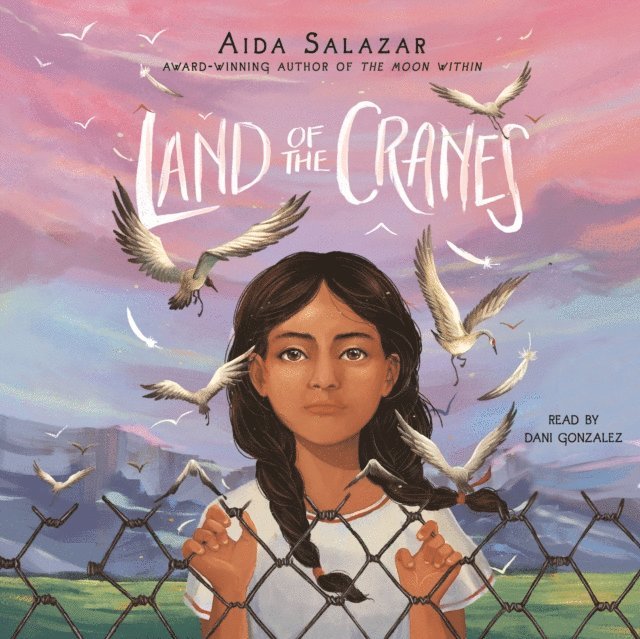Aida Salazar - Land of the Cranes  (Unabridged edition), Ljudbok