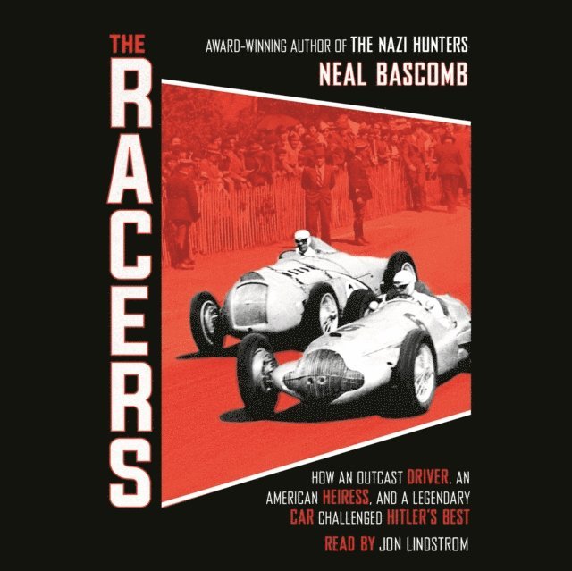 Neal Bascomb - Racers, Ljudbok