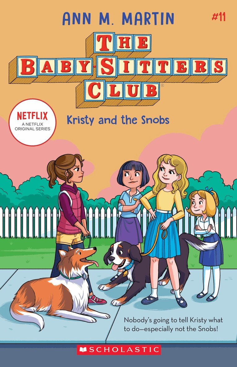 Ann M. Martin - Babysitters Club #11: Kristy and the Snobs (b&w), Häftad