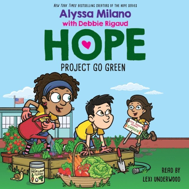 Debbie Rigaud, Alyssa Milano - Project Go Green (Alyssa Milano's Hope #4) (Unabridged edition), Ljudbok
