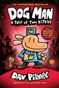 Dog Man 3: A Tale of Two Kitties HB (NE)