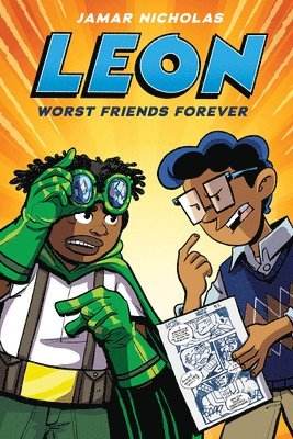 Jamar Nicholas - Leon: Worst Friends Forever: A Graphic Novel (Leon #2), Inbunden