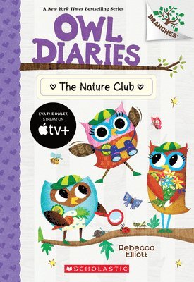 Rebecca Elliott - Nature Club: A Branches Book (Owl Diaries #18), Häftad. Tillgänglighet: Lägg i varukorg